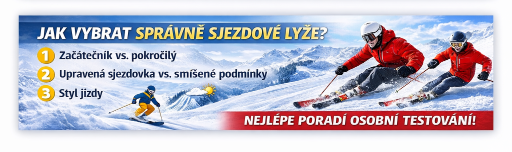 Jak vybrat správné sjezdové lyže